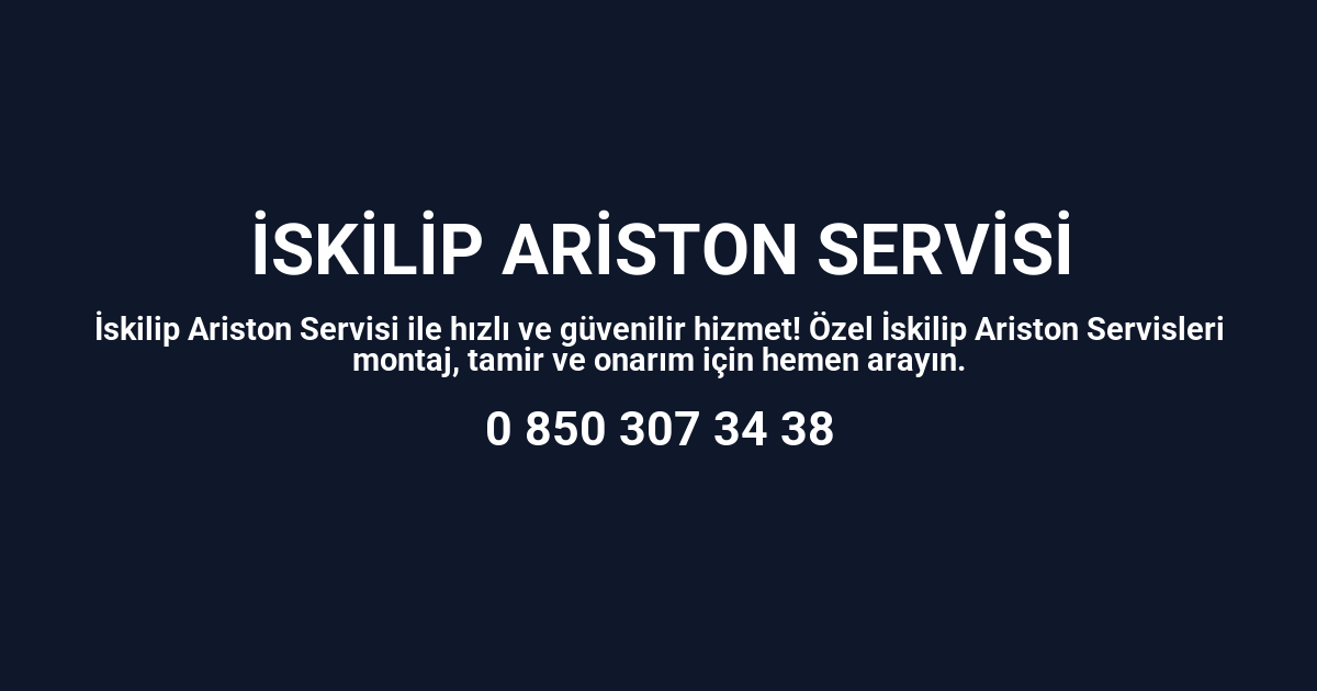 İskilip Ariston Servisi